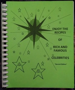 Enjoy the Recipes of Rich and Famous Celebrities - Second Edition