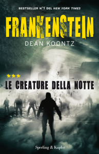 Frankenstein Vol.03. Le creature della notte
