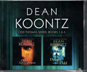 Dean Koontz – Odd Thomas Series: Books 5 & 6: Odd Apocalypse, Deeply Odd