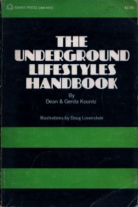 The Underground Lifestyles Handbook