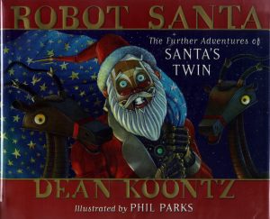 Robot Santa: The Further Adventures of Santa’s Twin
