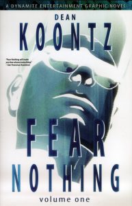 Fear Nothing: Volume One