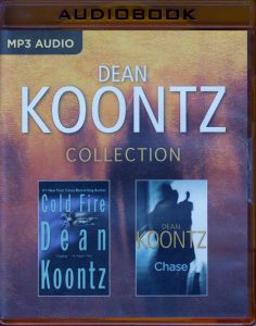 Dean Koontz Collection: Cold Fire & Chase