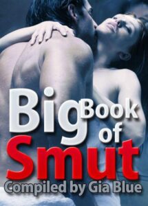 Big Book of Smut compiled by Gia Blue