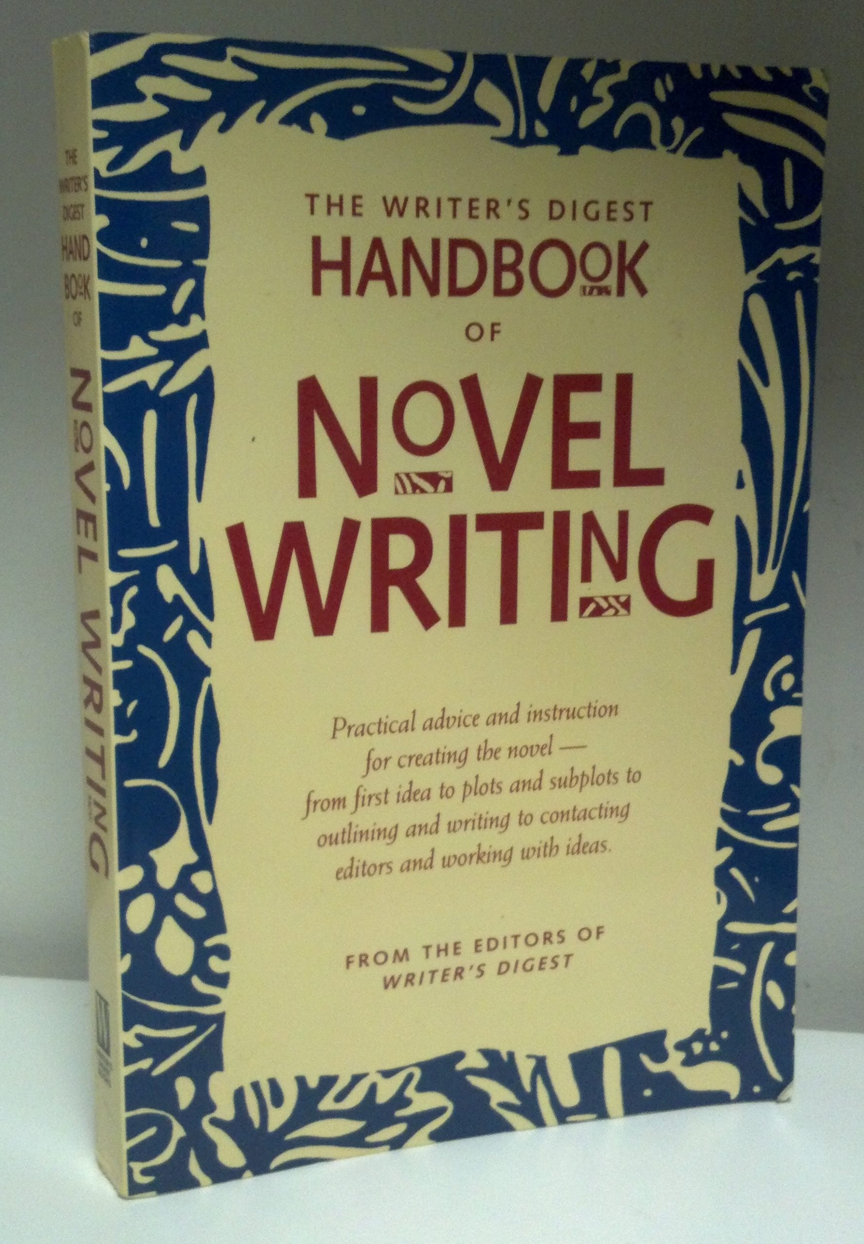 Throwback Thursday: The Writer's Digest Handbook of Novel Writing - The ...