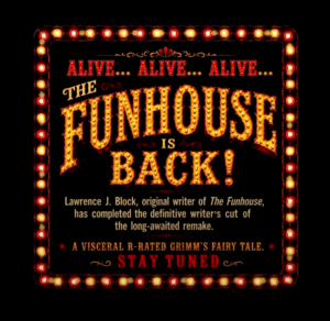 The Funhouse is Back!